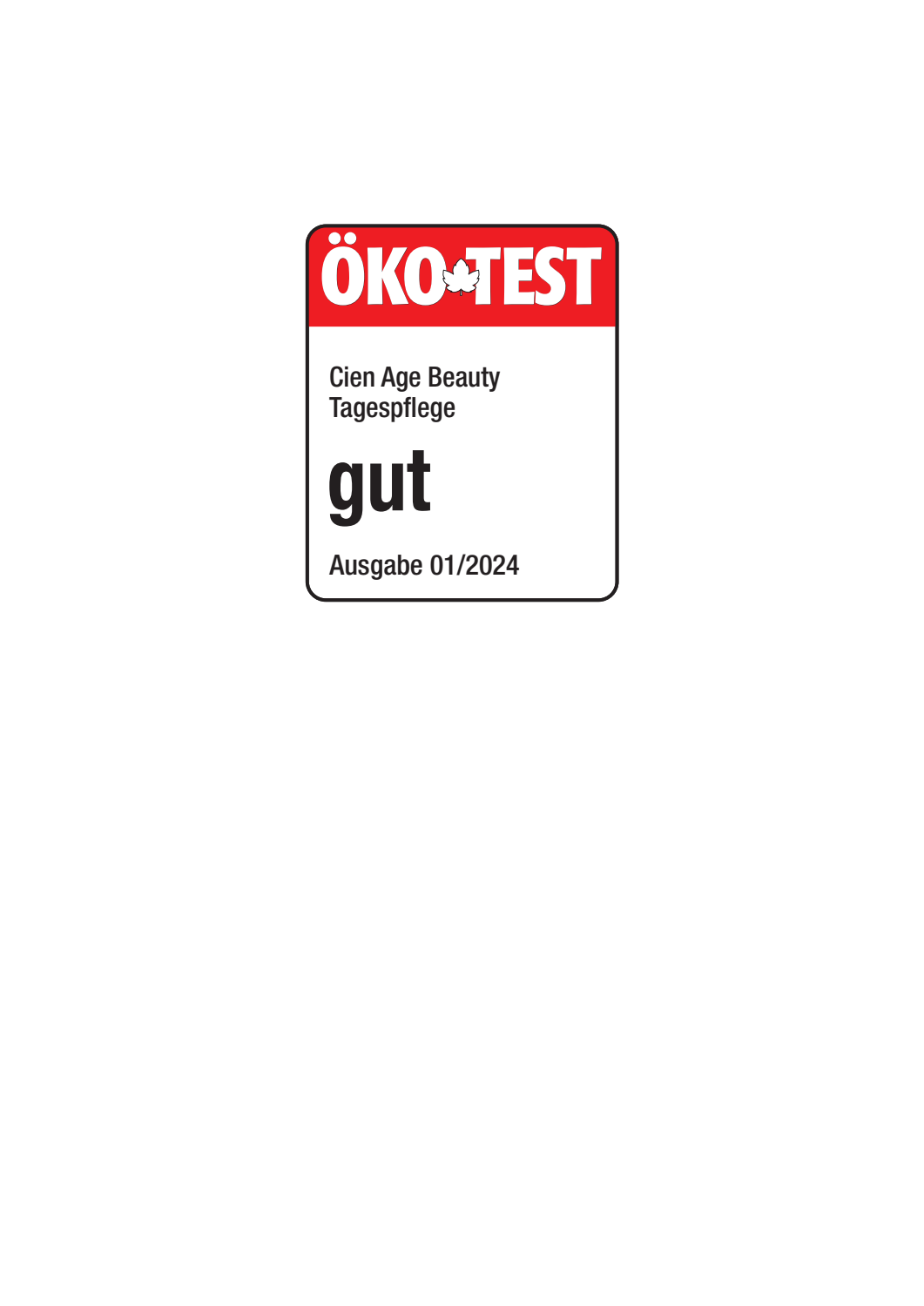 Sceau ÖKO-TEST: Crème de jour, évaluation « gut », édition 01/2024.