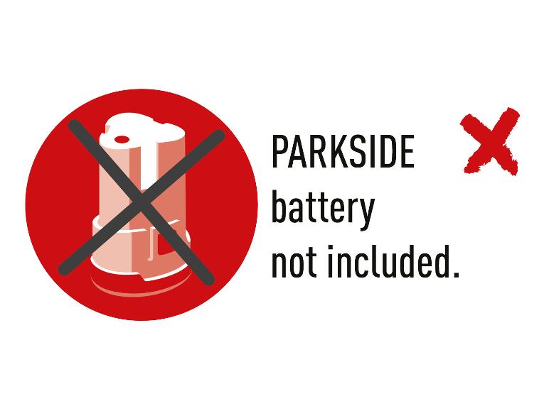 Symbole indiquant que la batterie PARK SIDE n'est pas incluse.