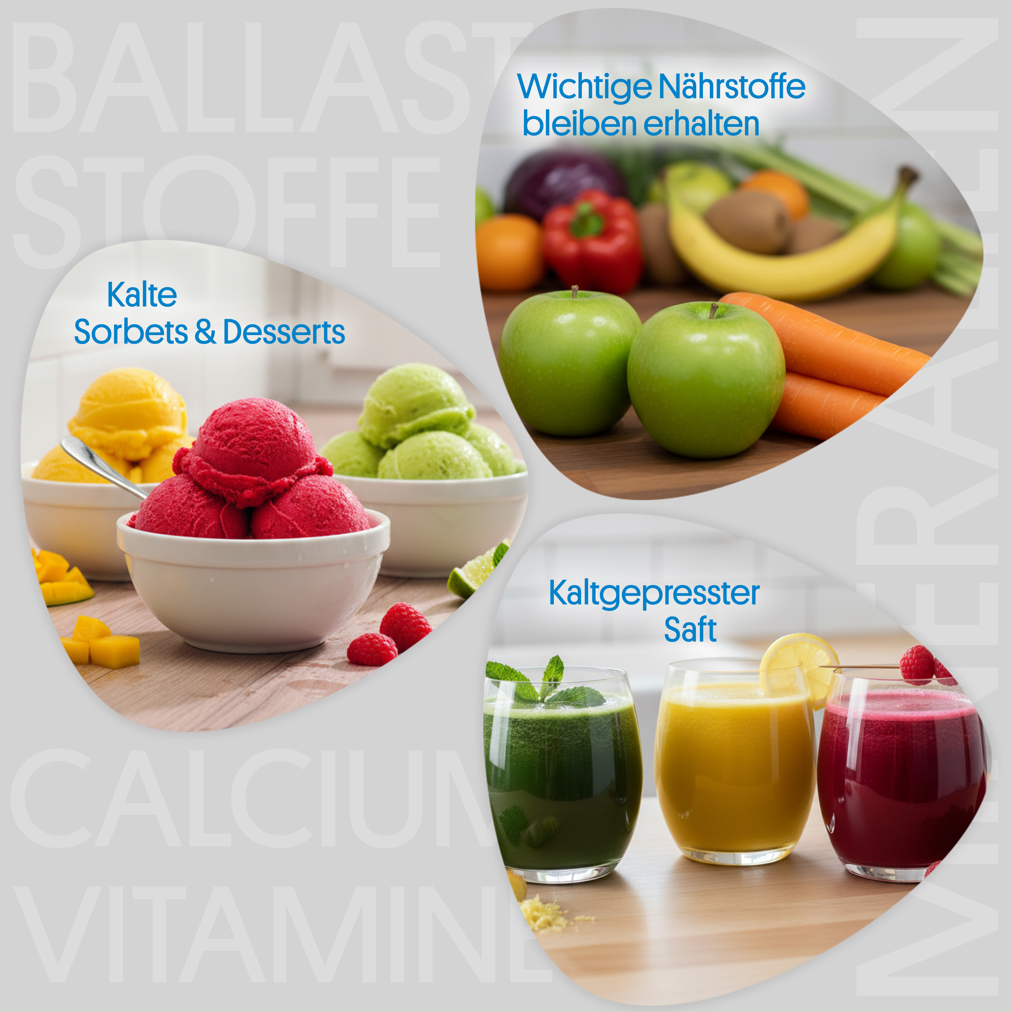 Les nutriments importants tels que les fibres, le calcium et les vitamines sont préservés. Convient pour le jus pressé à froid ainsi que pour les sorbets et desserts glacés.