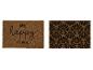 Deux paillassons en coco marron, l'un avec le texte 'MY happy PLACE', l'autre avec un motif floral noir.