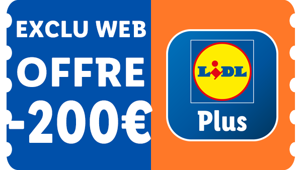Sceau web exclusif : offre de -200€ avec Plus.