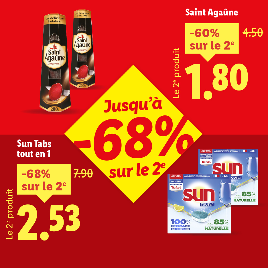 Publicité pour des saucissons secs Saint Agaûne et des tablettes de lave-vaisselle Sun, avec des réductions allant jusqu'à 68 %.