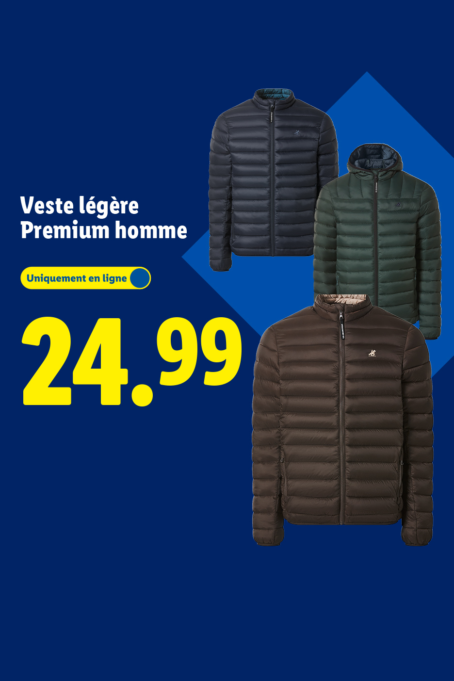 Trois doudounes légères pour homme de couleurs différentes, avec le prix de 24.99€.