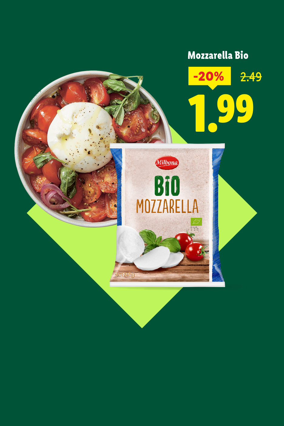 Publicité pour la mozzarella bio Milbona, avec une salade de tomates et de mozzarella.