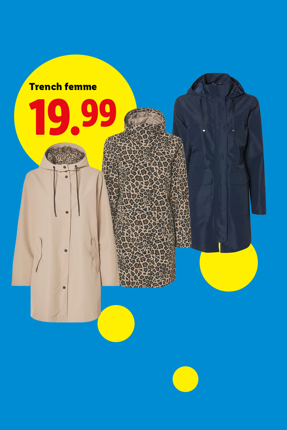 Trois trenchs pour femme : beige, imprimé léopard et bleu marine, affichés à 19,99.