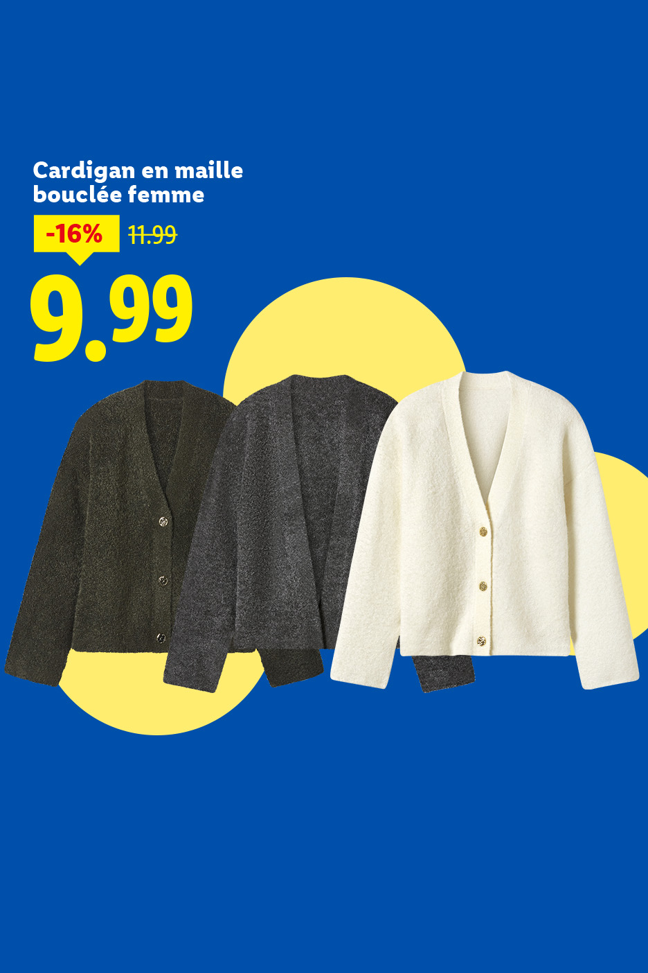 Cardigan en maille bouclée pour femme en trois couleurs, en promotion à 9,99€.