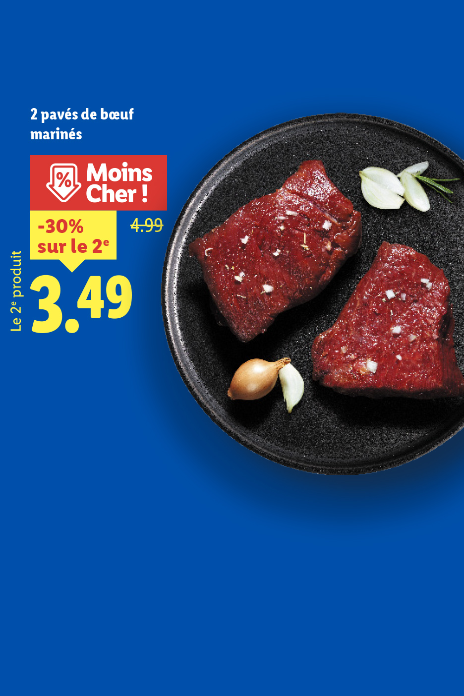 Deux pavés de bœuf marinés sur une assiette noire, avec une offre de -30% sur le 2e produit.