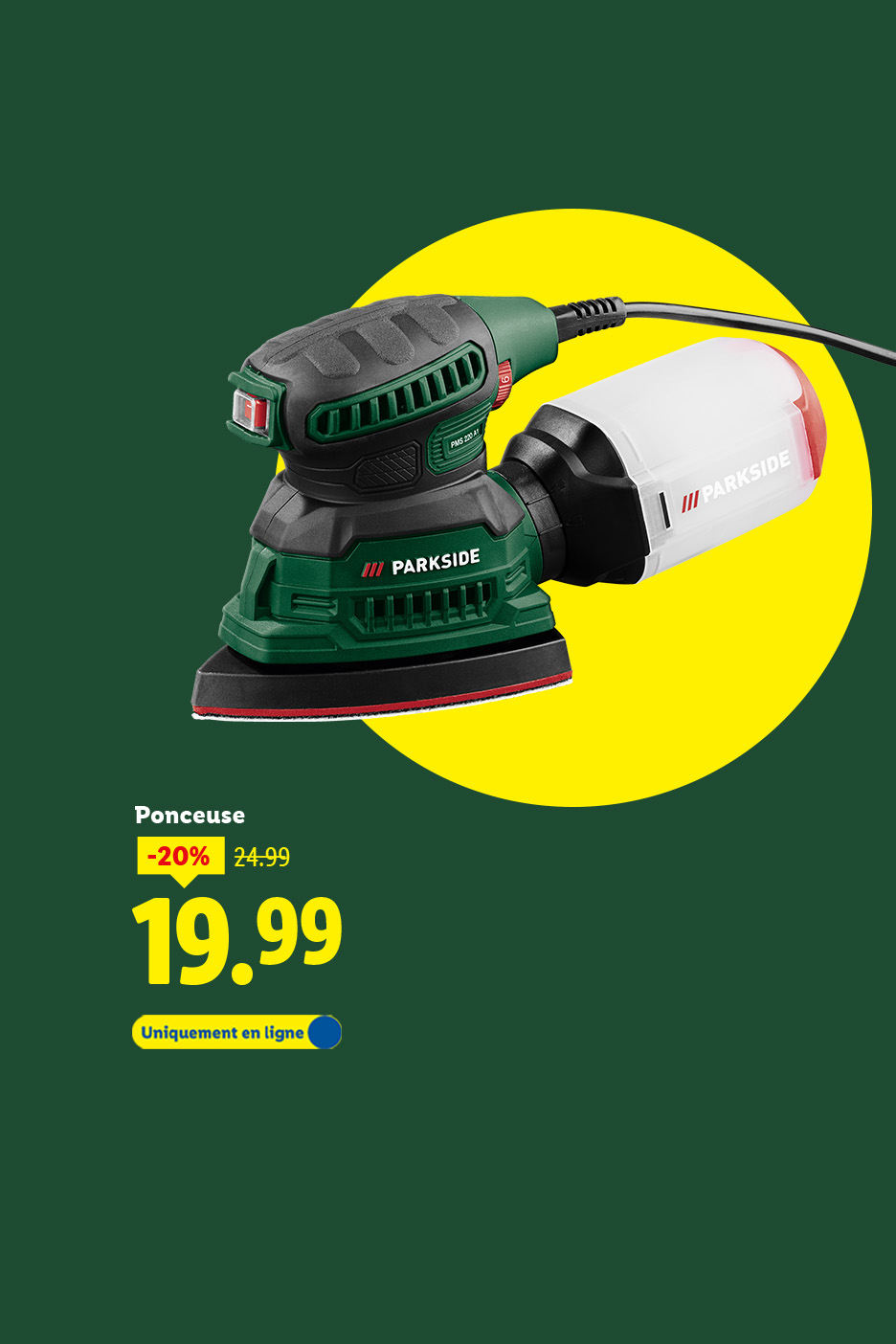 Ponceuse Parkside verte et noire avec un bac à poussière blanc, en promotion à 19,99€.