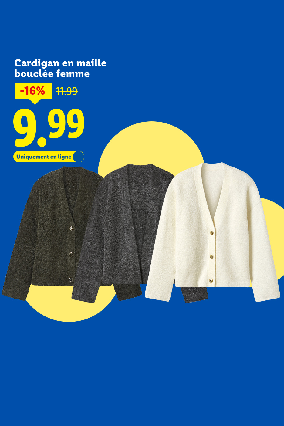 Cardigan en maille bouclée femme, disponible en trois couleurs, en promotion à 9,99€.
