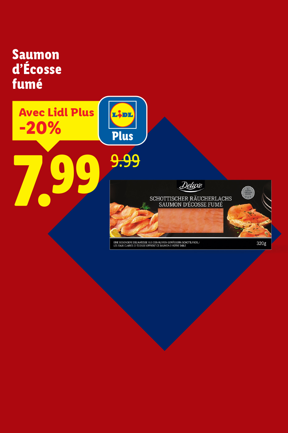 Publicité Lidl pour du saumon fumé d'Écosse, avec une réduction de 20% à 7,99€.