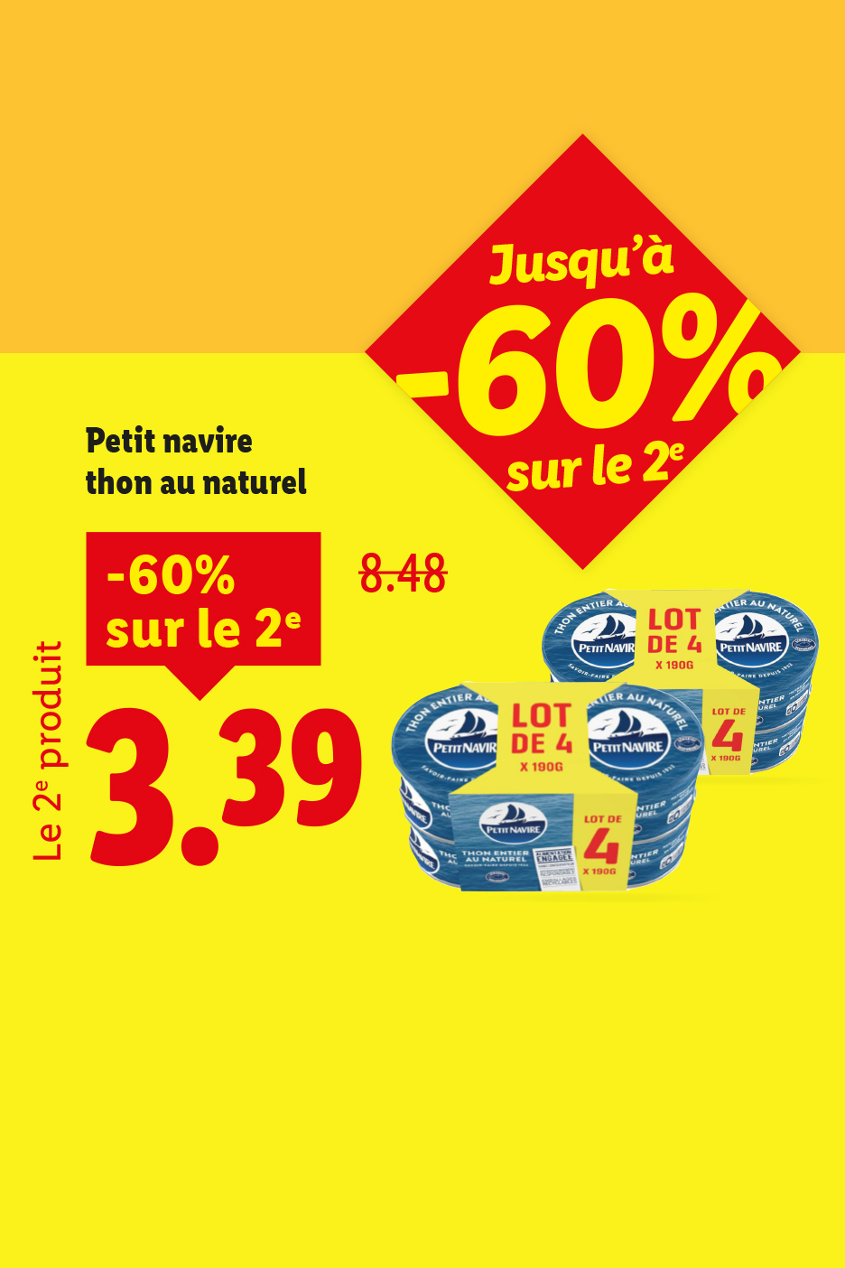 Promotion sur le thon au naturel Petit Navire : le 2ème produit à -60% pour 3,39€.