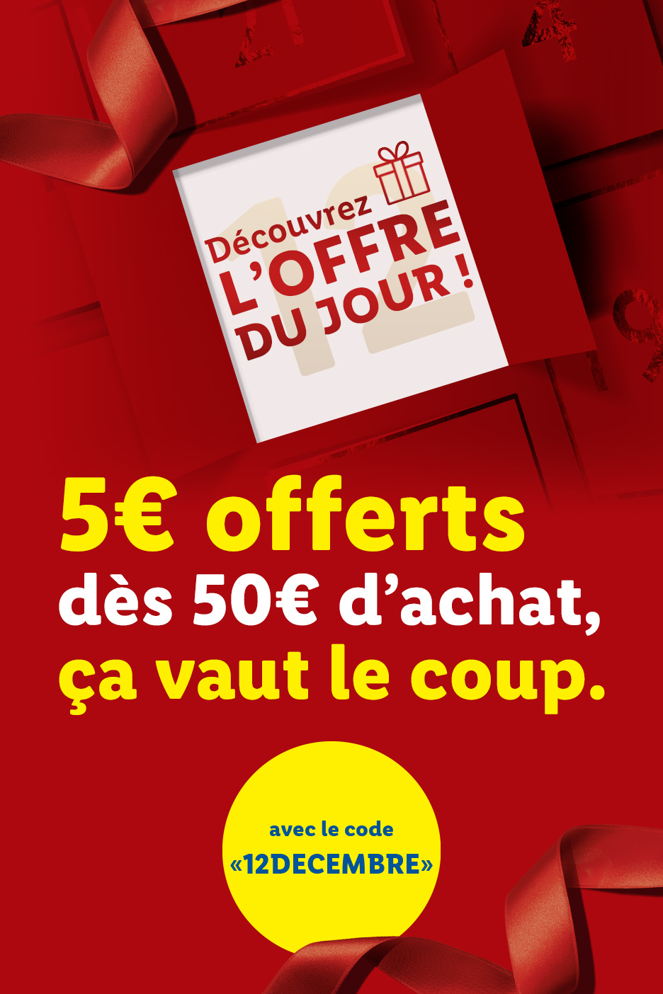 Offre promotionnelle de 5€ dès 50€ d'achat avec le code '12DECEMBRE'.