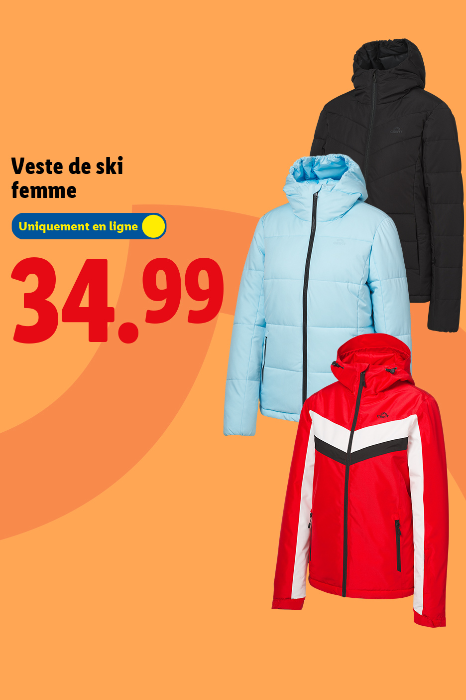 Vestes de ski femme de différentes couleurs (noir, bleu clair, rouge) à 34,99€.