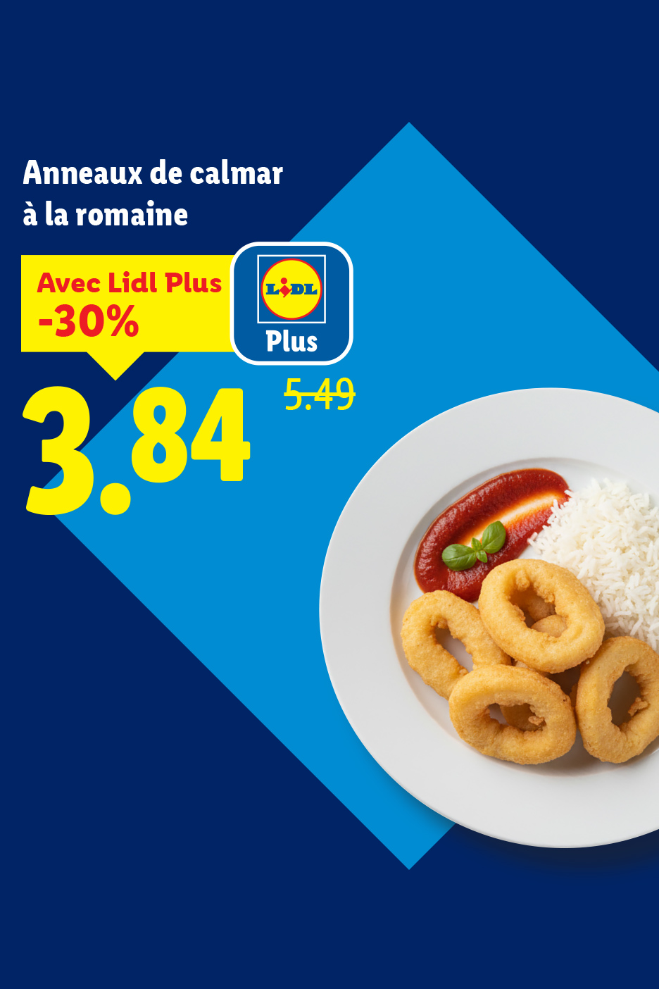Anneaux de calmar à la romaine, offre Lidl Plus à 3,84€ grâce à -30% de remise avec Lidl Plus.