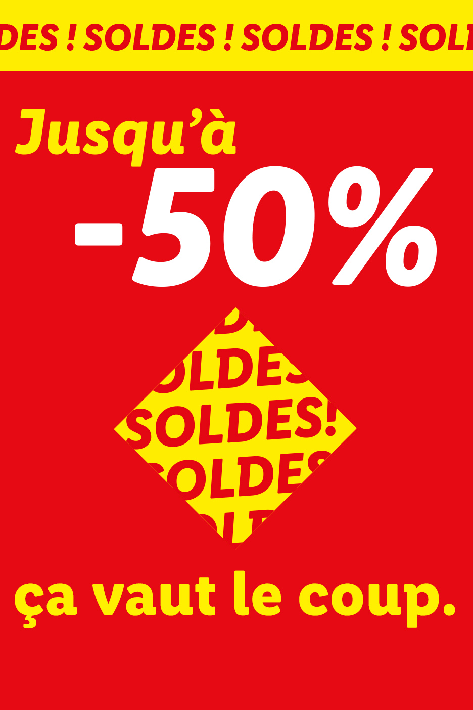 Affiche de soldes Lidl avec 'Jusqu'à -50%' et 'ça vaut le coup' sur fond rouge.