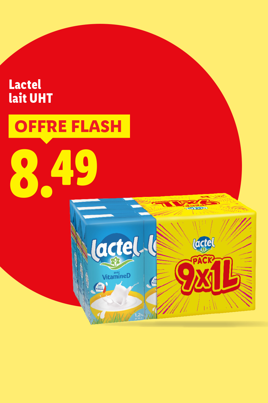 Lactel lait UHT, pack de 9x1L, en offre flash à 8.49.