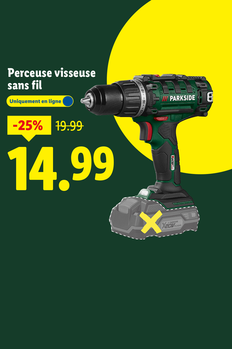 Perceuse visseuse sans fil Parkside en promotion à 14,99€, disponible uniquement en ligne.