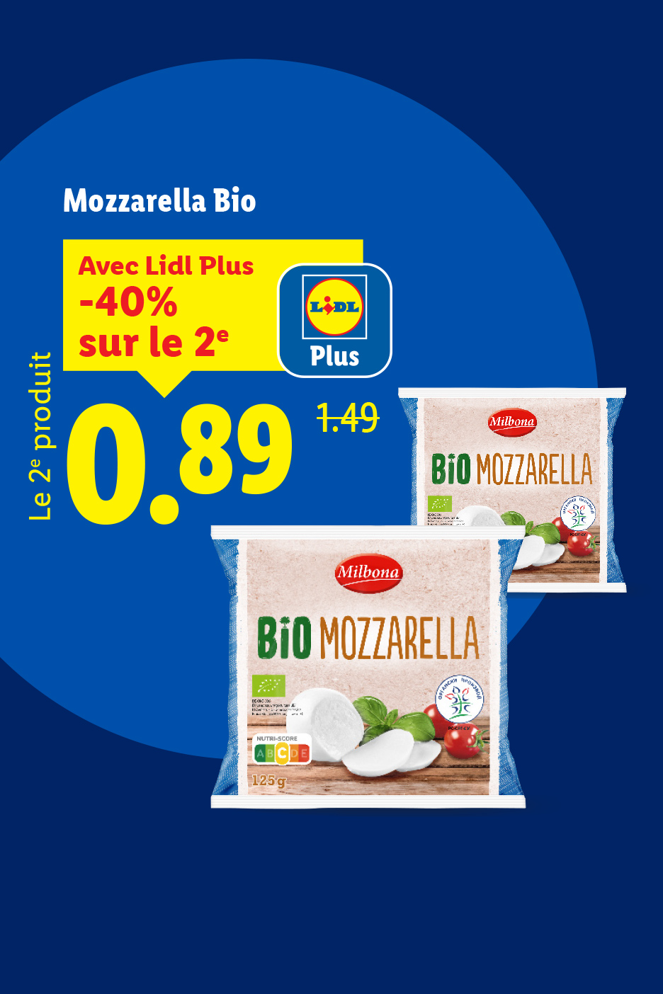 Publicité Lidl pour la Mozzarella Bio Milbona, avec une offre de -40% sur le 2ème produit.