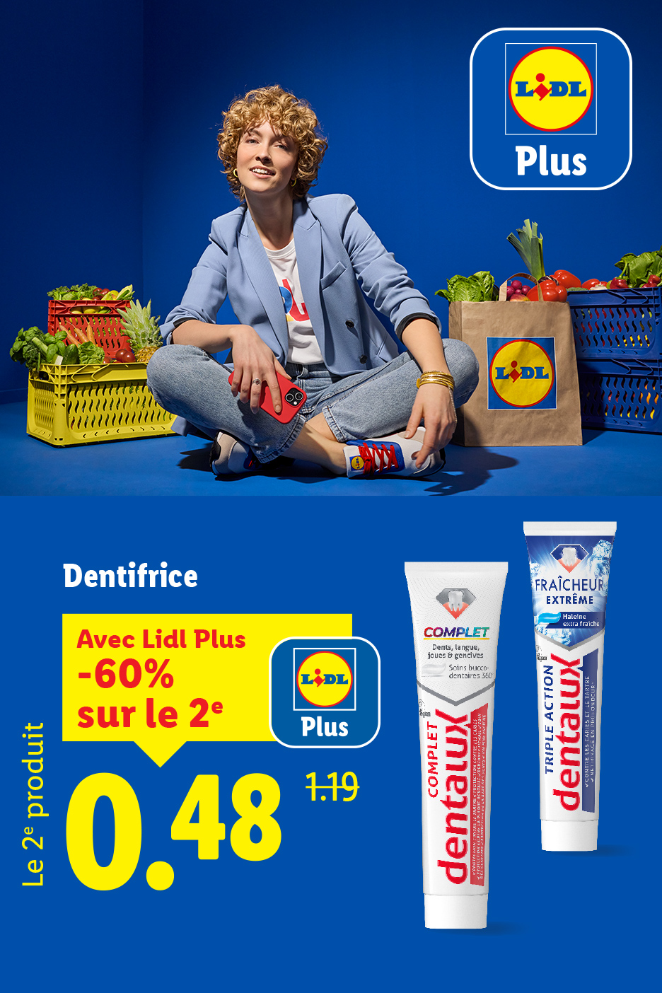 Publicité Lidl Plus pour le dentifrice Dentalux, avec une femme souriante et des courses.