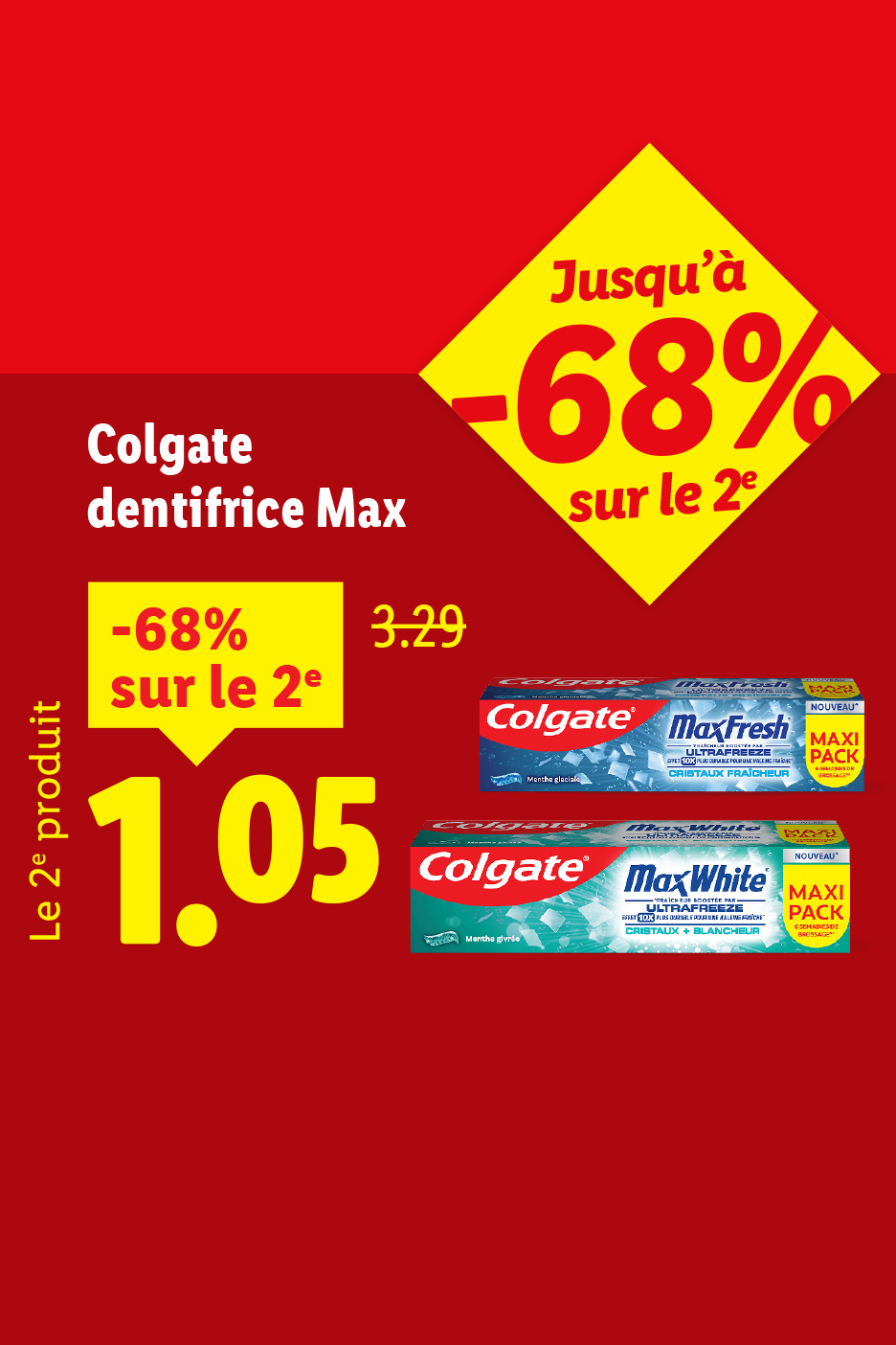 Dentifrice en promotion, le deuxième produit à -68% pour 1,05€.