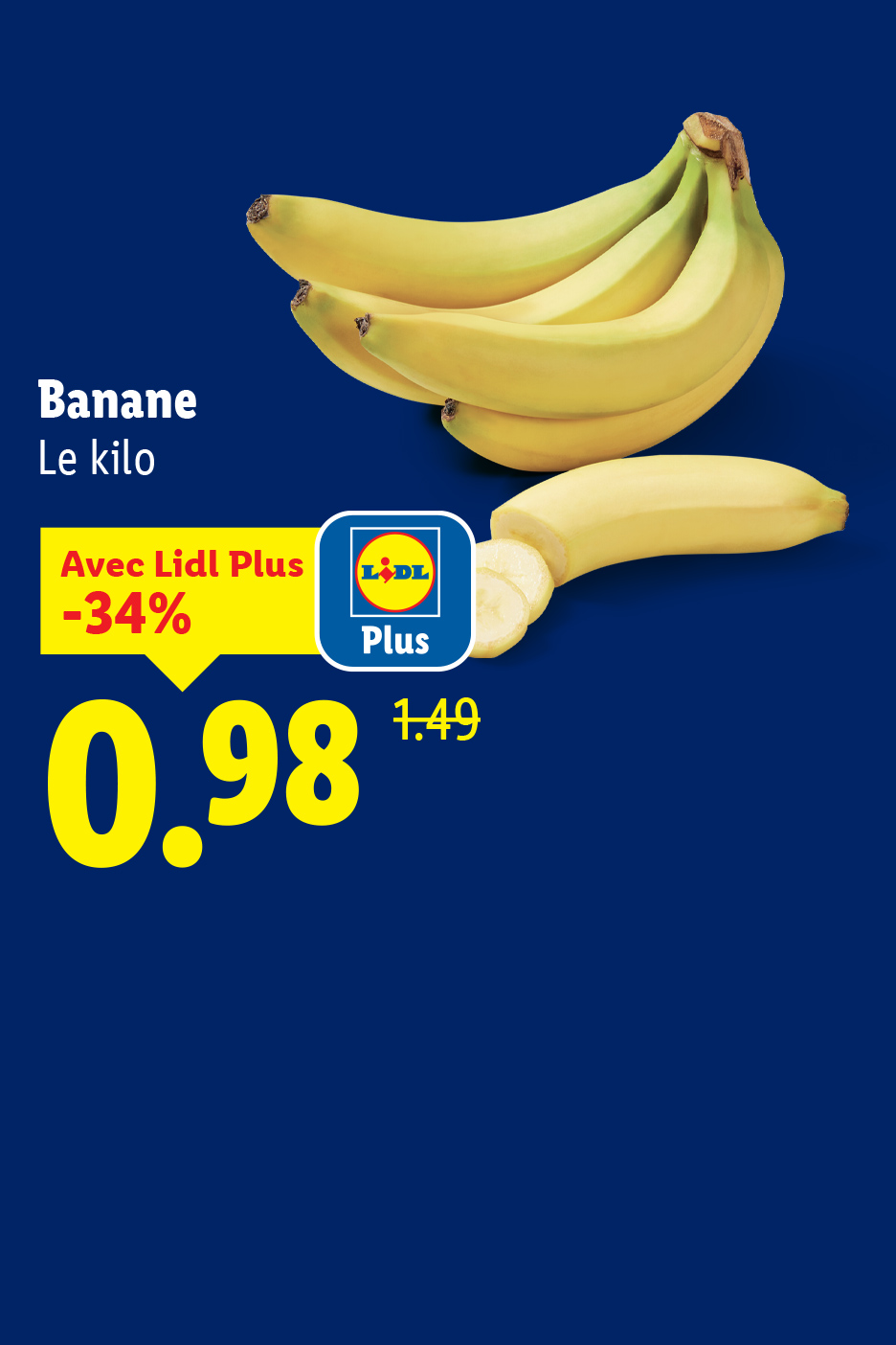 Bananes en grappe et coupées, avec une offre Lidl Plus à 0,98€ le kilo.