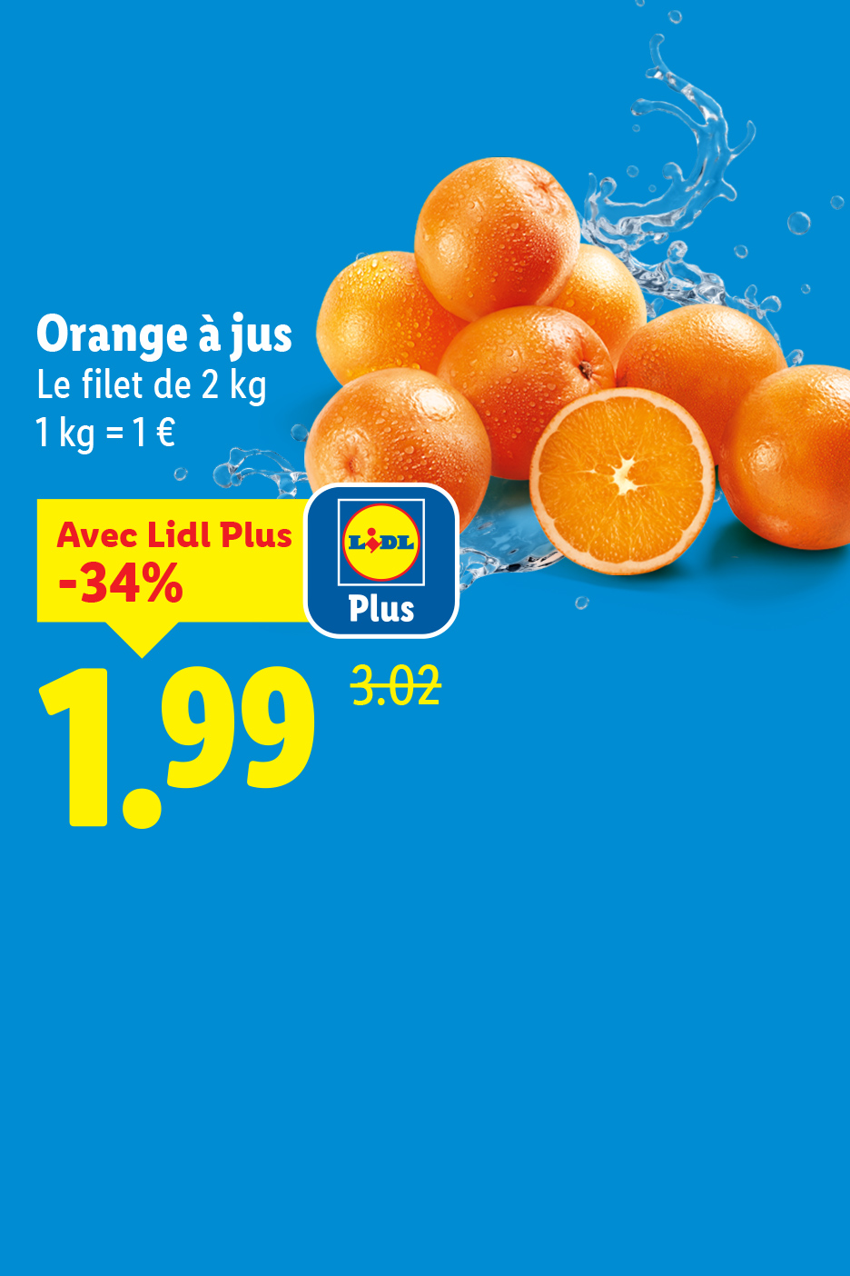 Oranges à jus Lidl Plus en promotion à 1,99€ pour 2kg, soit 1€/kg.