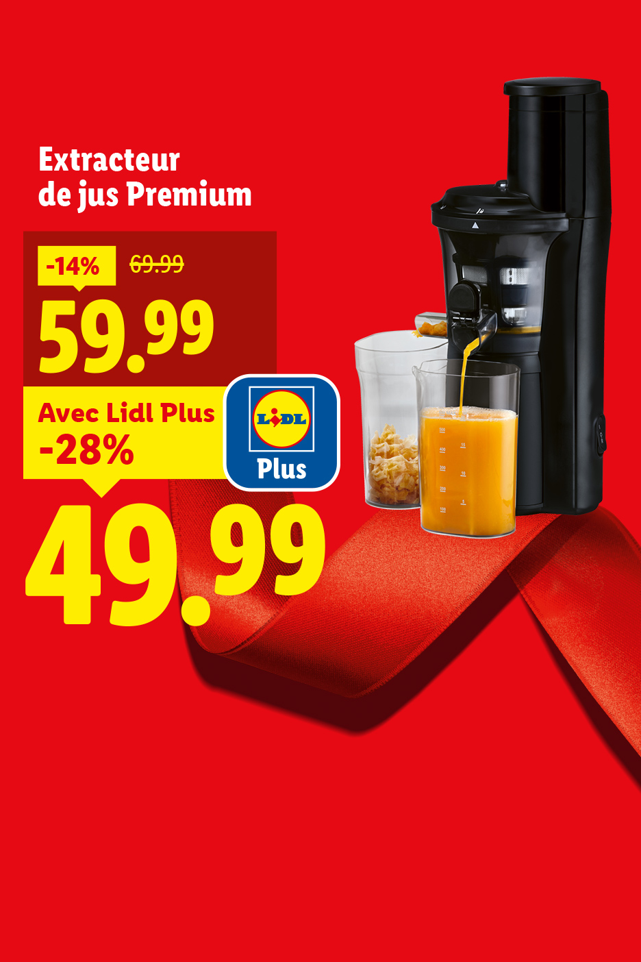 Publicité Lidl pour un extracteur de jus Premium, affichant des prix réduits à 59,99€ et 49,99€ avec Lidl Plus.