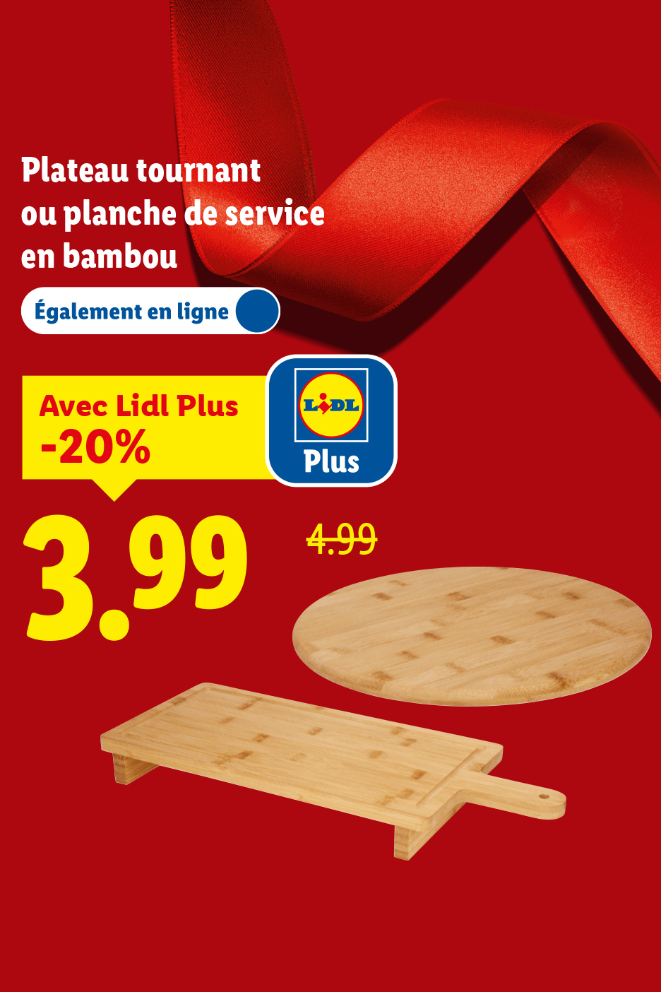 Plateau tournant ou planche de service en bambou Lidl, prix réduit à 3,99 € avec Lidl Plus.