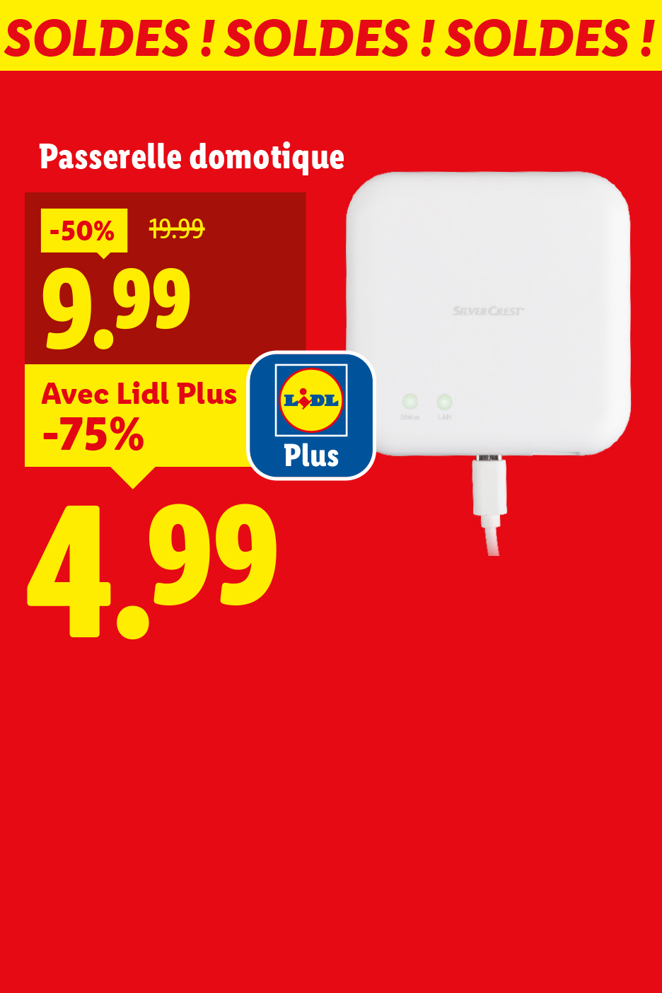 Promotion Lidl sur une passerelle domotique Silvercrest, affichant des réductions de 50% et 75% avec Lidl Plus.