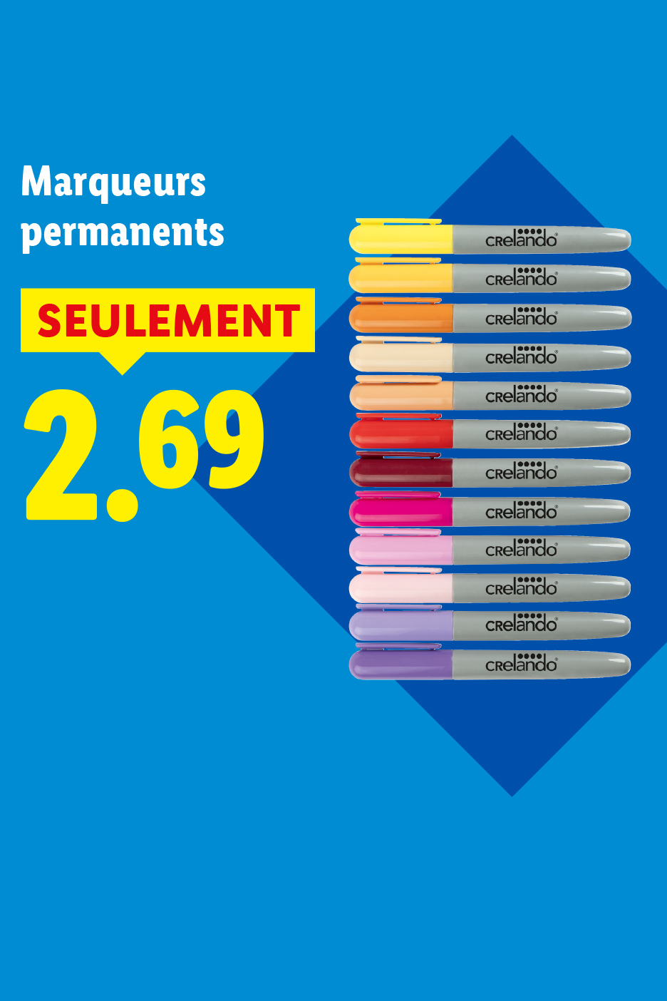 Marqueurs permanents de différentes couleurs, vendus à 2,69 €.
