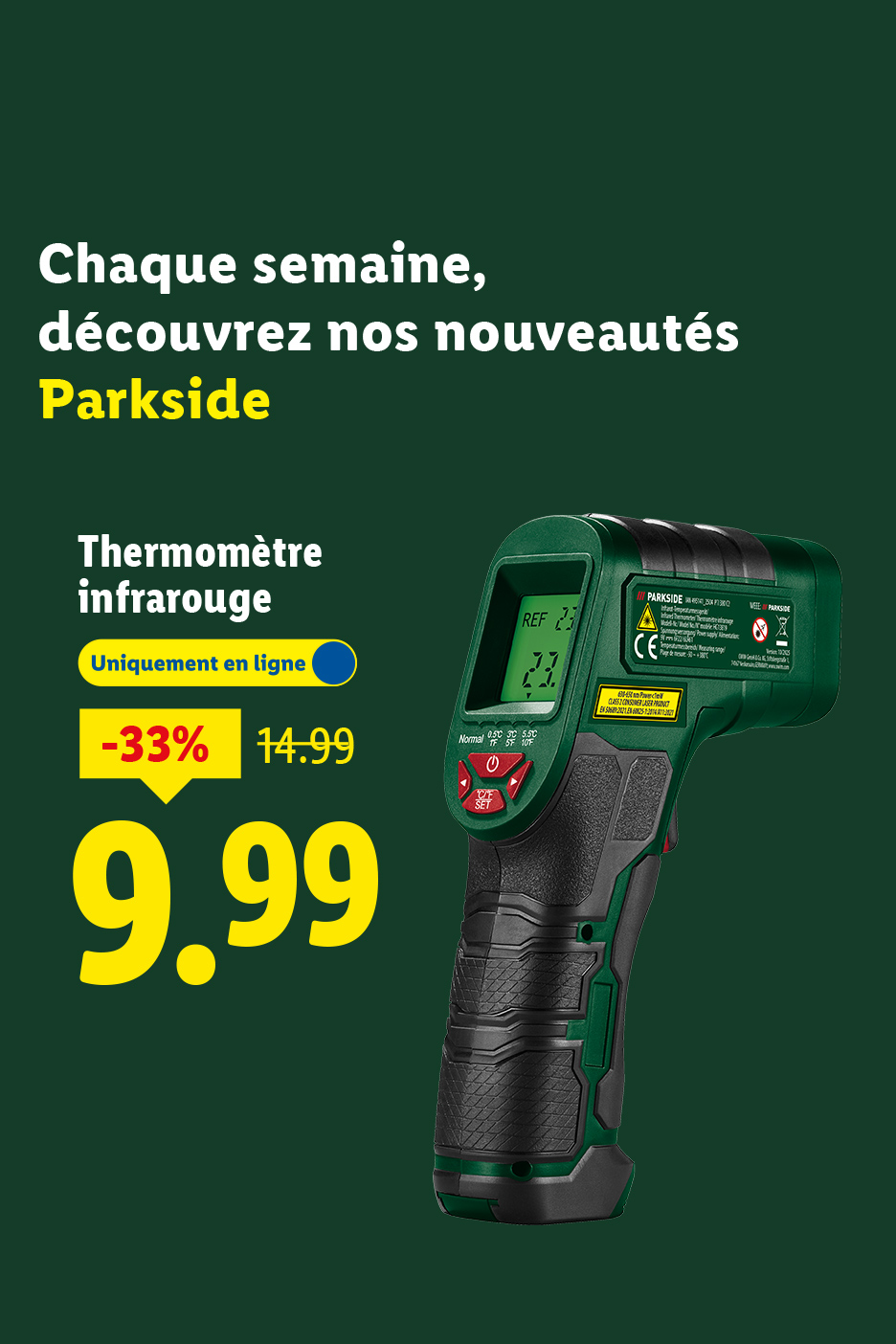 Thermomètre infrarouge en promotion à 9,99 €, avec une réduction de 33 % sur le prix initial de 14,99 €.