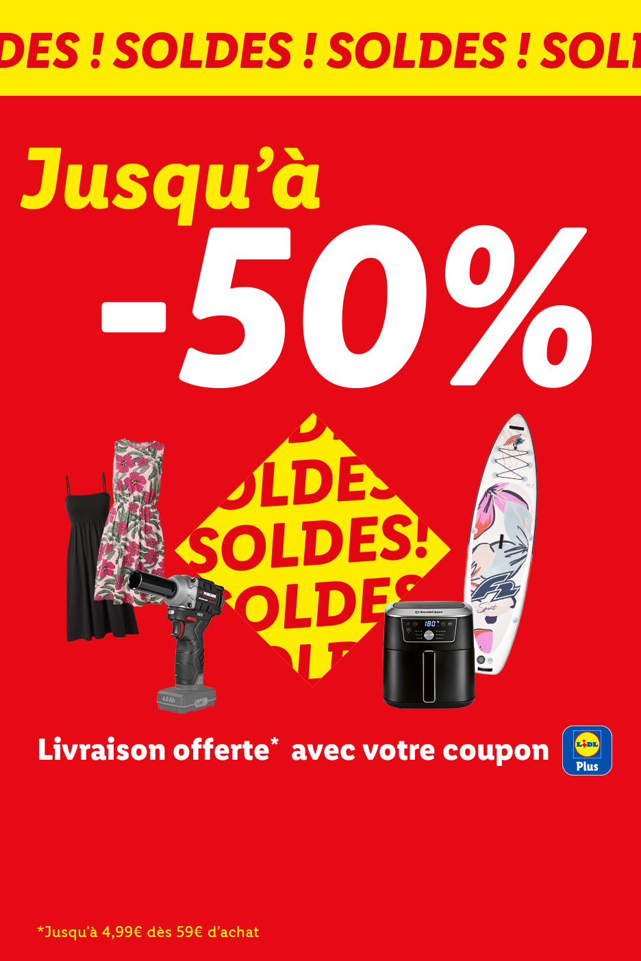 Soldes : Jusqu'à -50% sur une sélection de produits + livraison offerte avec votre coupon Lidl Plus