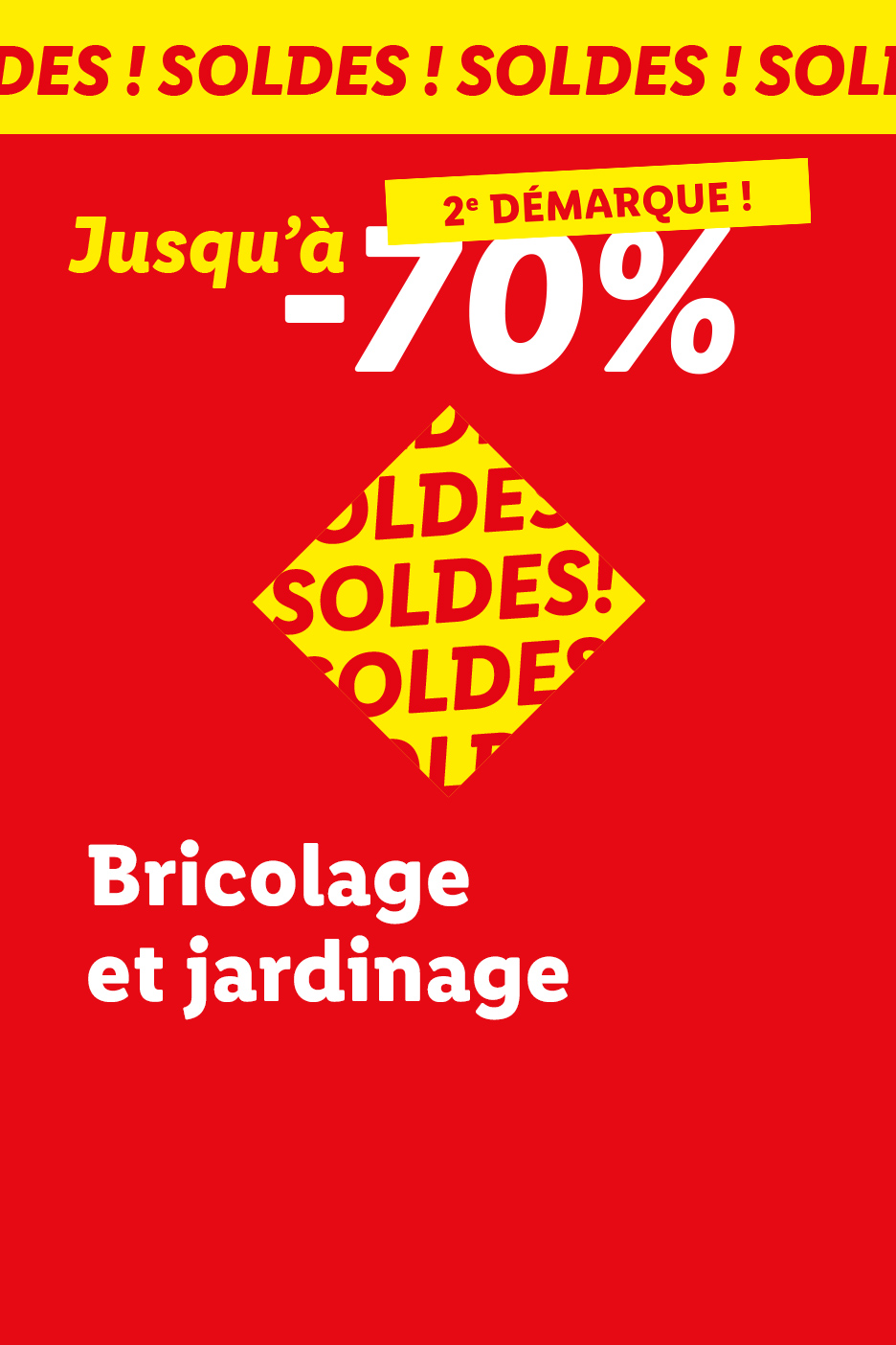 2ème démarque des soldes sur la catégorie bricolage et jardinage : Jusqu'à -70% sur une sélection d'articles