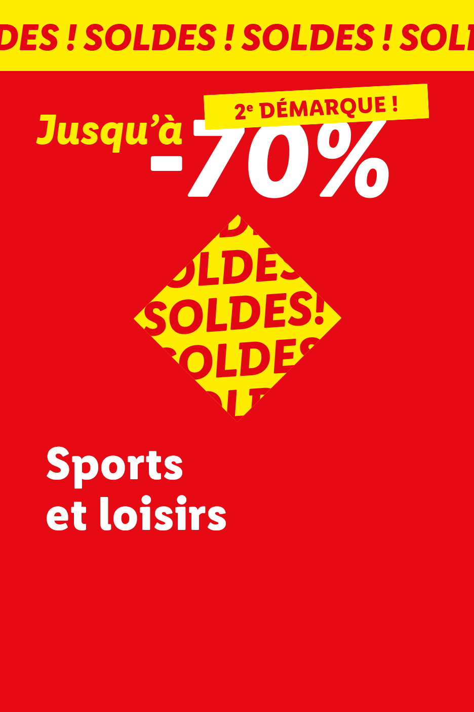 2ème démarque des soldes sur la catégorie Sport et loisirs : Jusqu'à -70% sur une sélection d'articles
