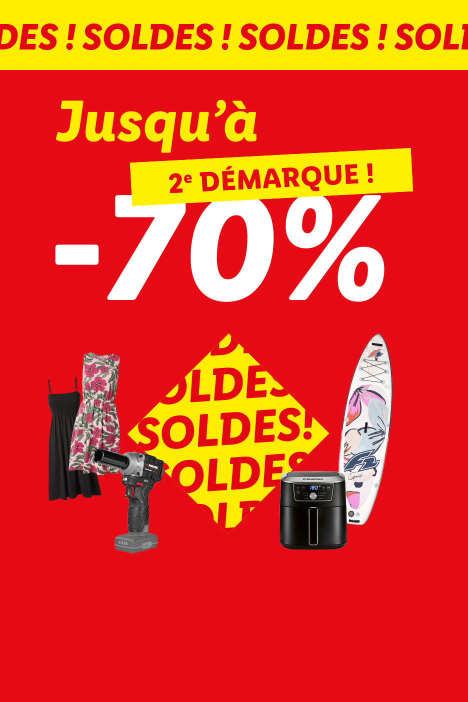 2ème démarque des soldes  : Jusqu'à -70% sur une sélection d'articles