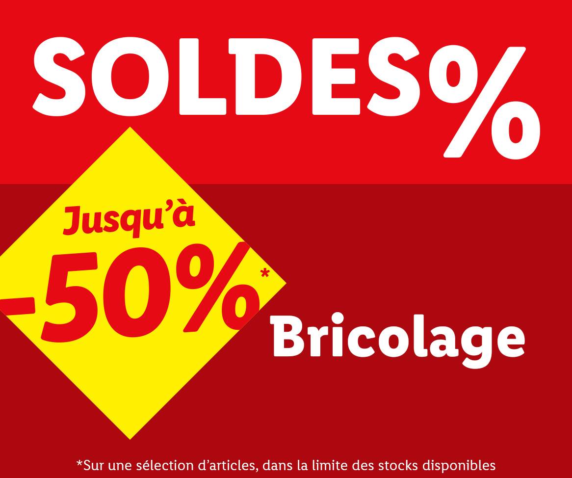 Soldes Bricolage jusqu'à -50%.