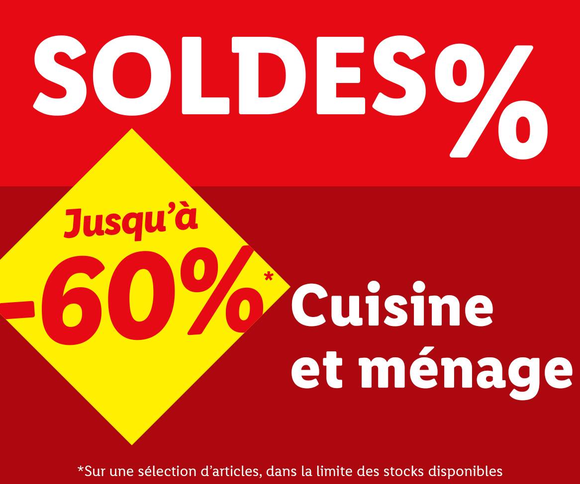 Soldes jusqu'à -60% sur la cuisine et le ménage.