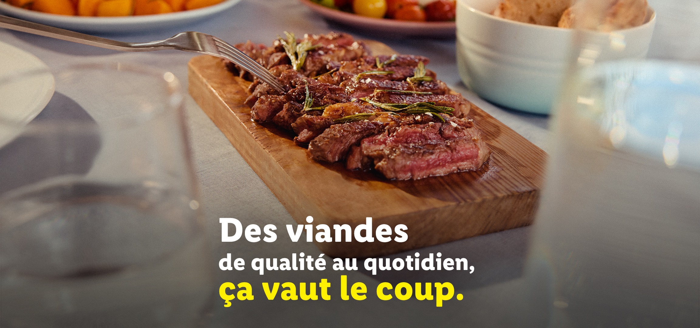 Des viandes de qualité au quotidient, ça vaut le coup
