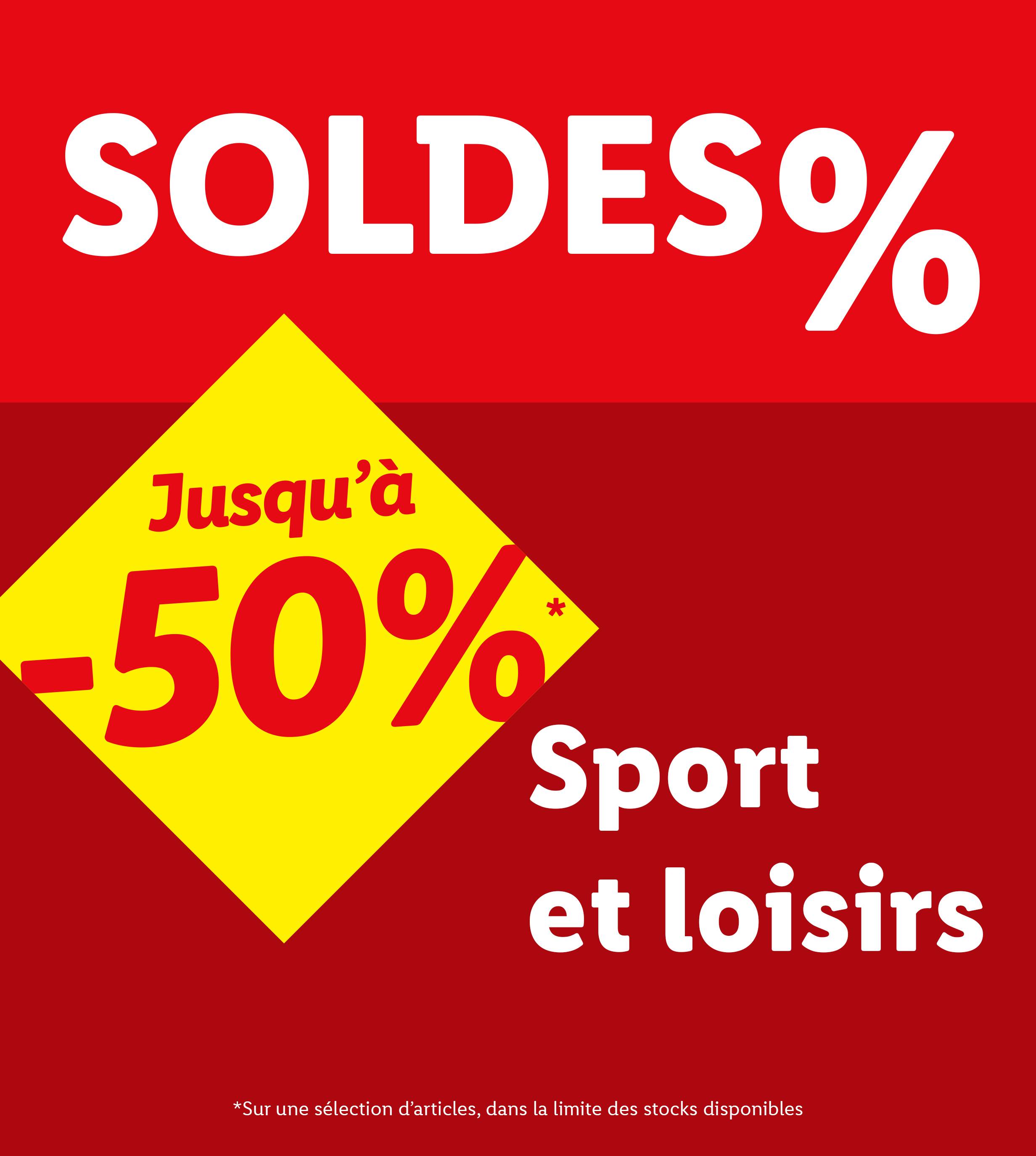 Soldes jusqu'à -50% sur les articles sport et loisirs.