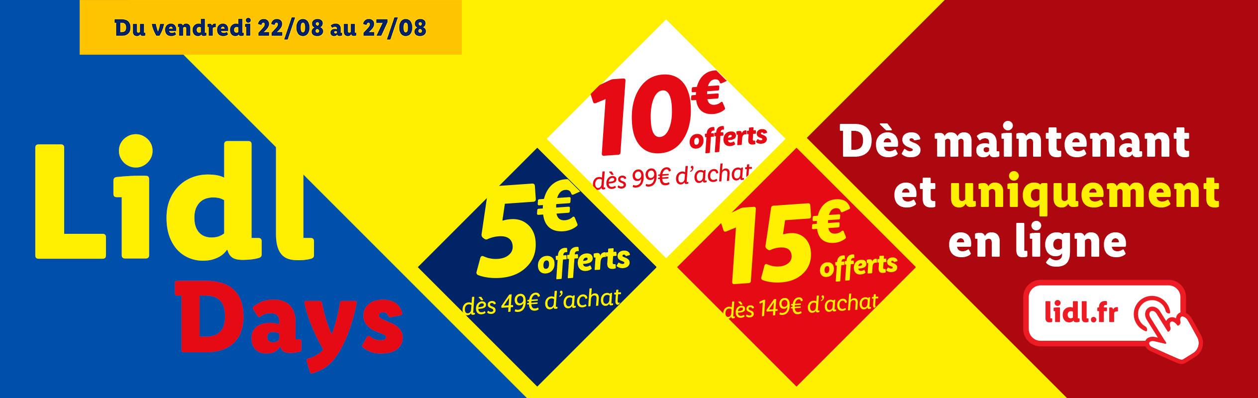 Promotion Lidl Days avec des réductions de 5€, 10€ et 15€ sur les achats en ligne.