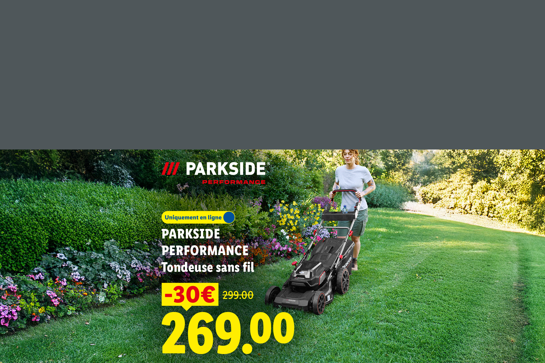 Une femme tond la pelouse avec une tondeuse sans fil, prix réduit à 269,00€.