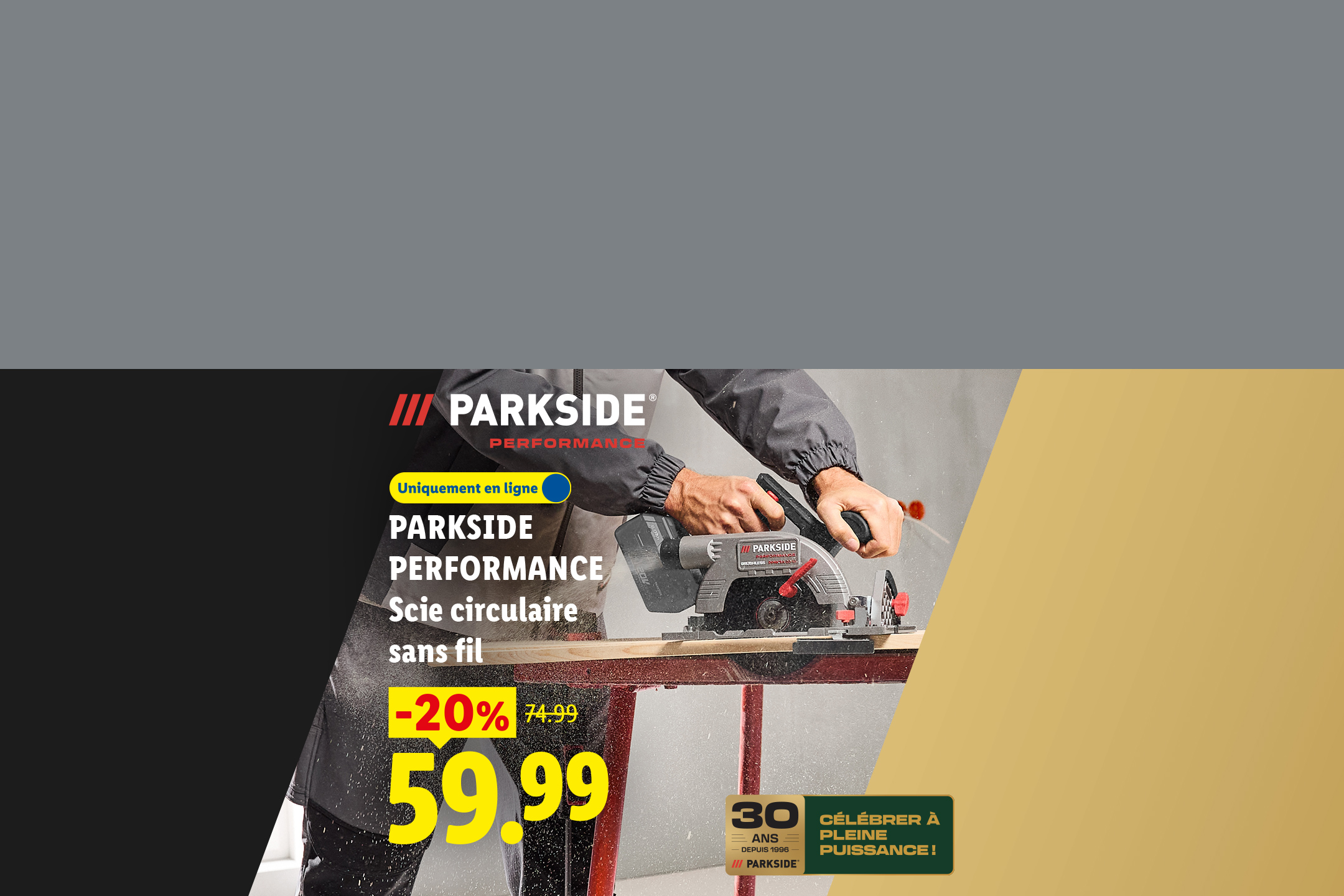 Retrouvez à partir du 15 octobre notre Scie circulaire sans fil, avec prix promotionnel de 59,99€ au lieu de 74,99€, sur Lidl.fr