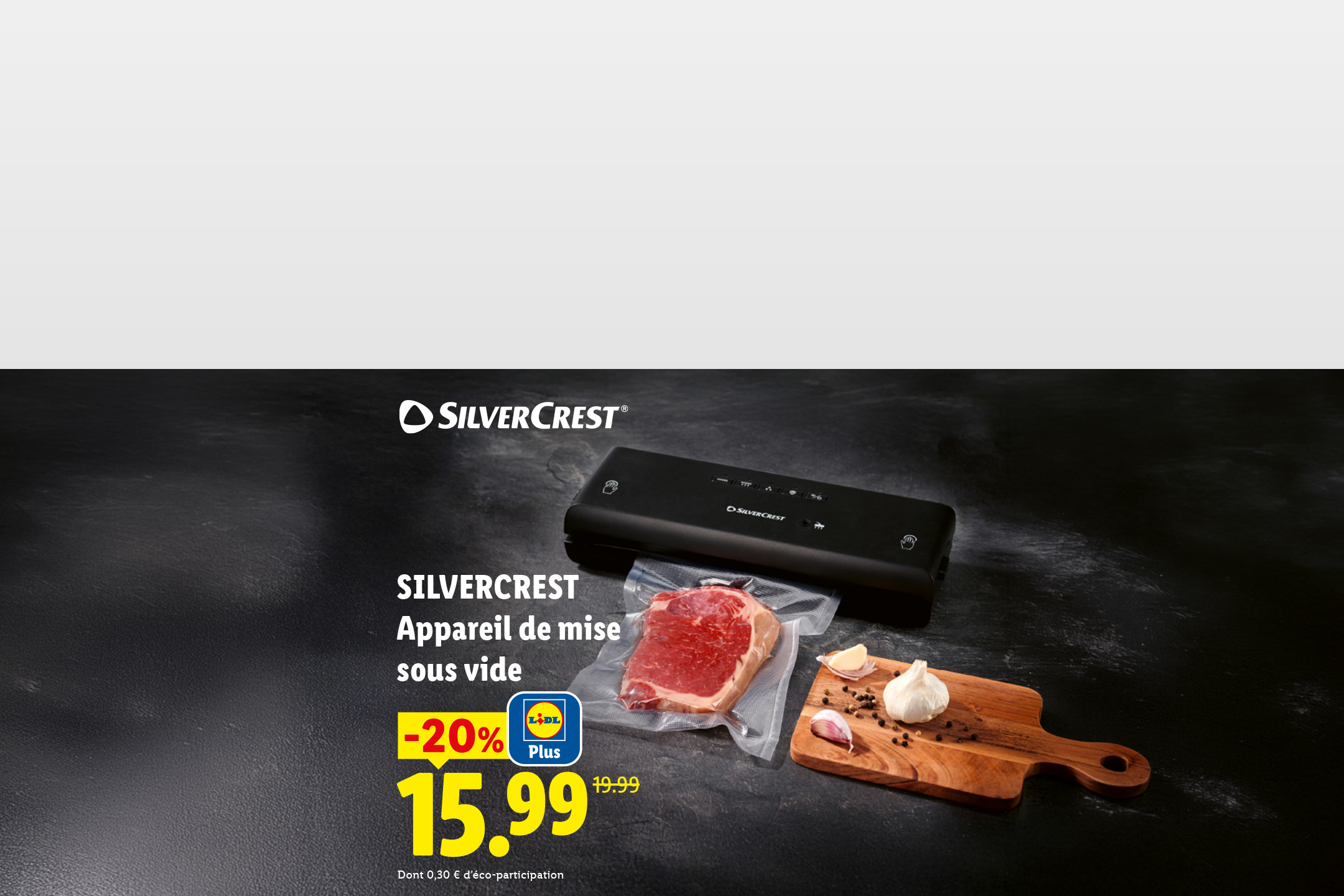 Appareil de mise sous vide avec viande et ail, prix réduit à 15,99€.