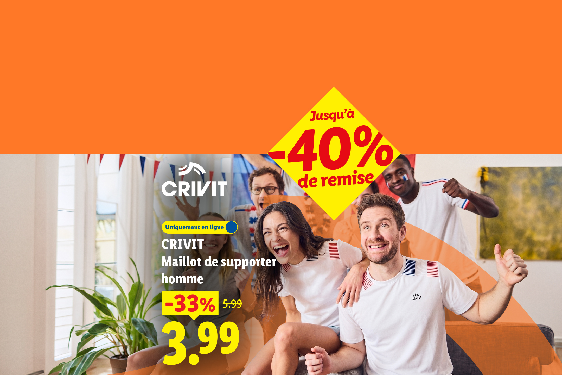 Uniquement en ligne : Jusqu'à 40% de remise sur une sélection d'articles indispensables pour supporter l'équipe de france