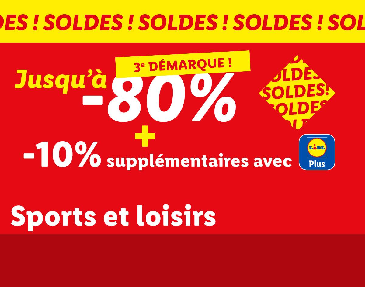 Soldes jusqu'à -80% sur les sports et loisirs, avec -10% supplémentaires.