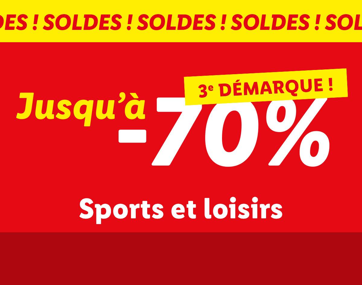 3ème démarque des soldes : Jusqu'à -70% sur les articles de sports et loisirs