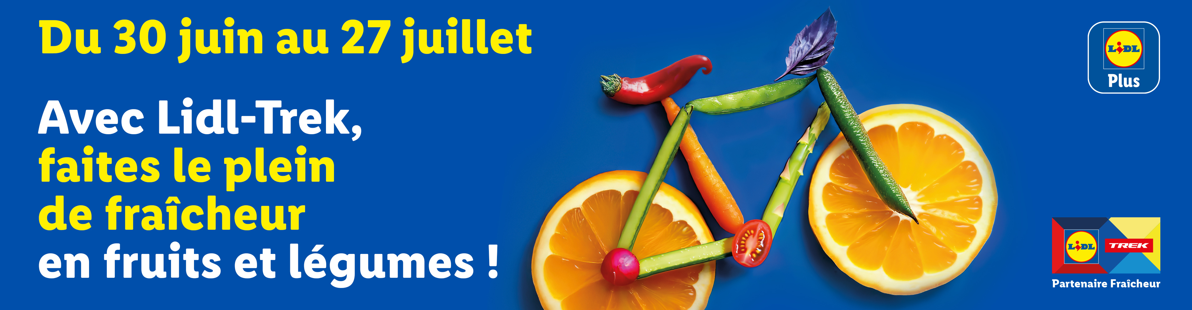 Du 30 juin au 27 juillet, Lidl et Trek proposent des fruits et légumes frais.