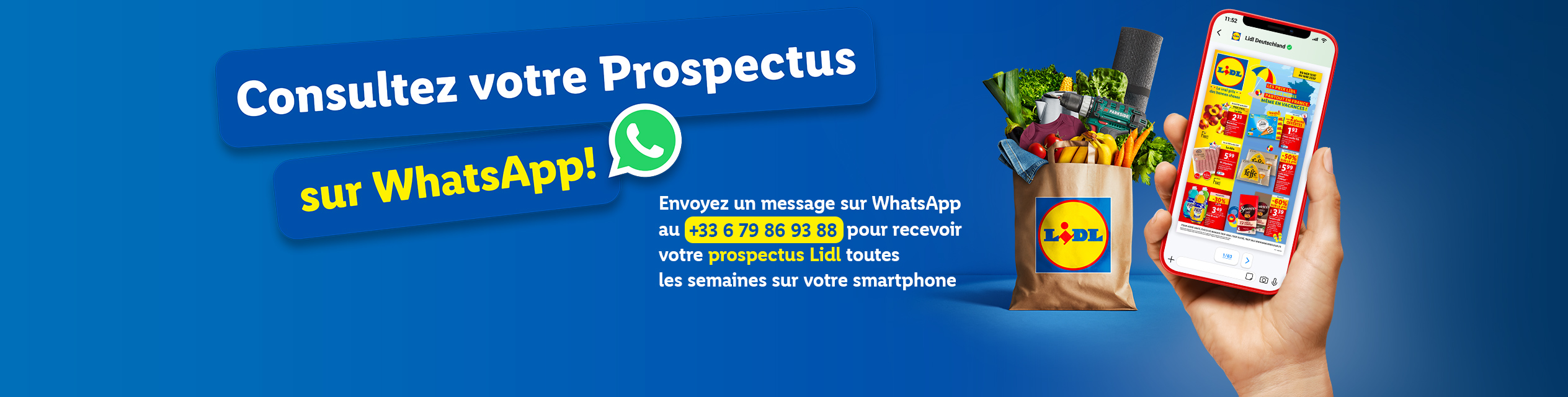 Recevez le prospectus Lidl chaque semaine sur WhatsApp au +33 6 79 86 93 88.