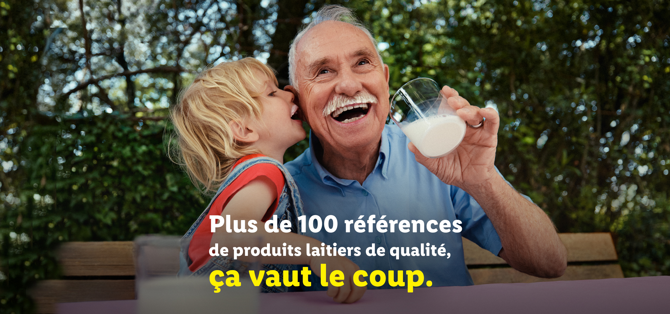 Plus de 100 références de produits laitiers de qualité, ça vaut le coup.
