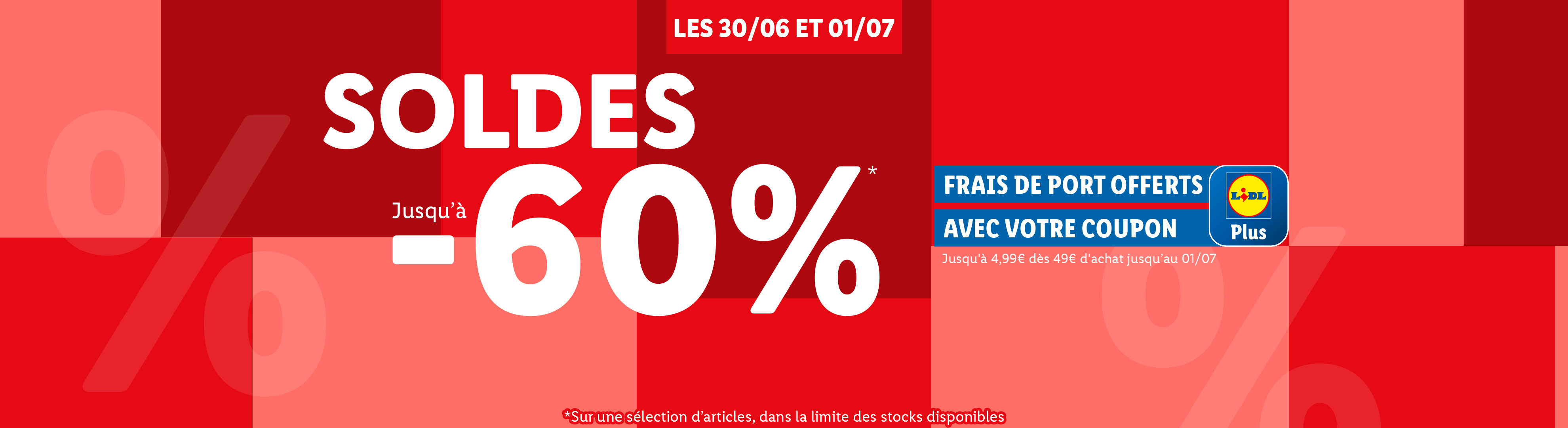 Soldes Lidl jusqu'à -60% avec coupon, frais de port offerts.